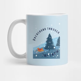 Dachshund Through the Snow Mug